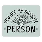 Favorite Person Mouse Pad, Floral Mousepad, Cute Office Decor, Gift For Friend, Gift For Her, Work From Home, Computer Accessories - Tawshia